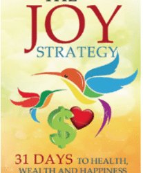 Your Strategy for Joy!